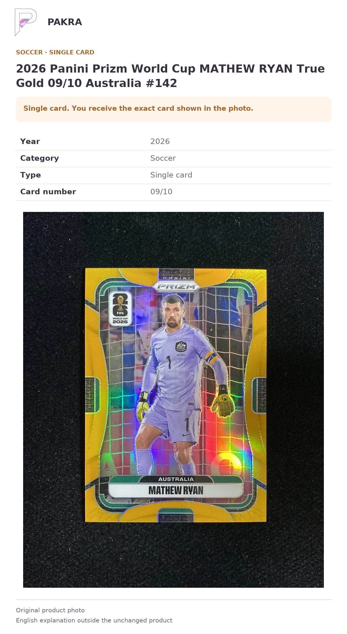 Item details and original photo for 2026 Panini Prizm World Cup MATHEW RYAN True Gold 09/10 Australia #142.