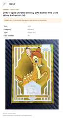 Item details and original photo for 2023 Topps Chrome Disney 100 Bambi #94 Gold Wave Refractor /50.