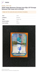 Item details and original photo for 2026 Topps Bowman Chrome Juan Rijo 1ST Orange Shimmer REF Auto 6/25 #CPA-JR.