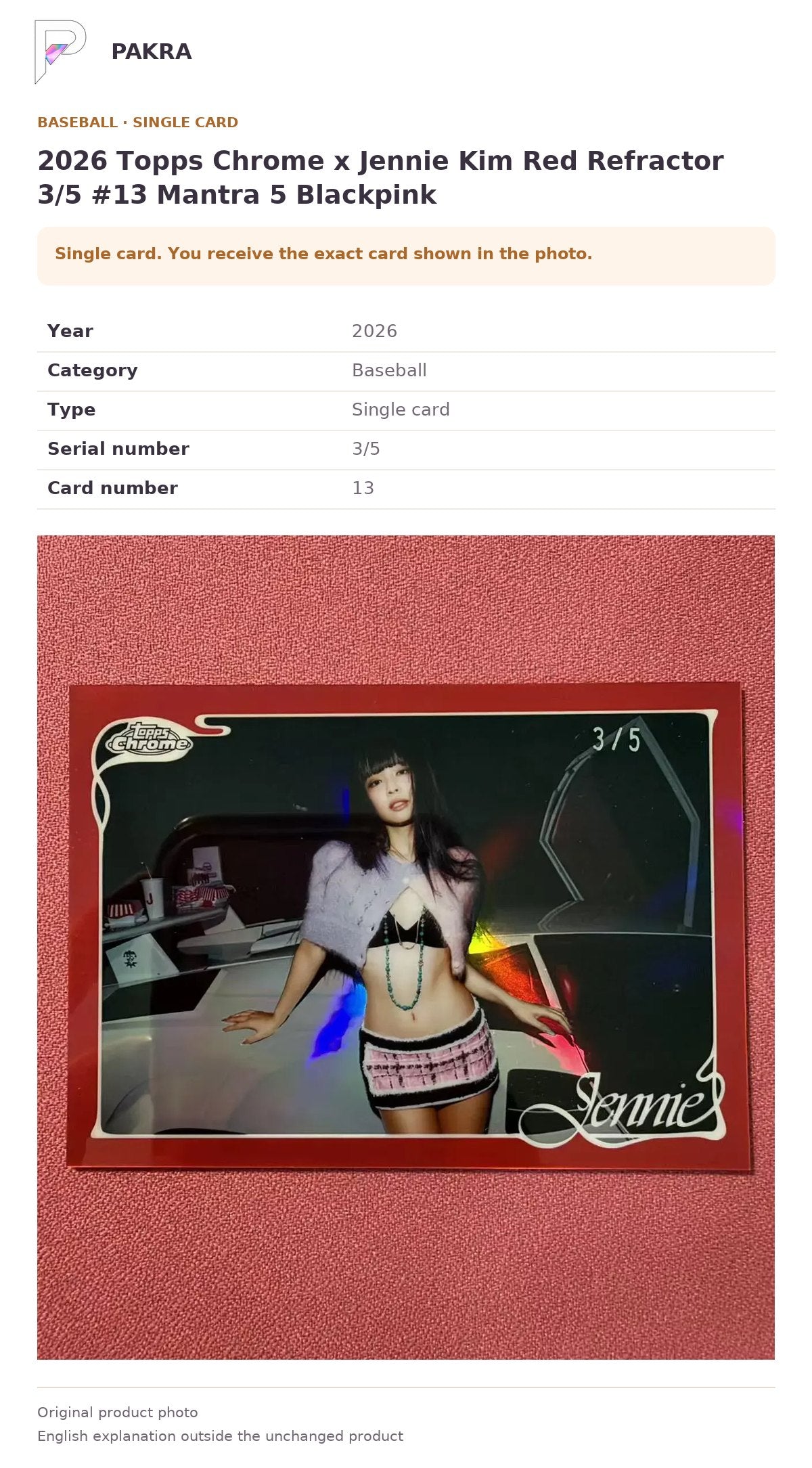 Item details and original photo for 2026 Topps Chrome x Jennie Kim Red Refractor 3/5 #13 Mantra 5 Blackpink.