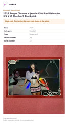 Item details and original photo for 2026 Topps Chrome x Jennie Kim Red Refractor 3/5 #13 Mantra 5 Blackpink.