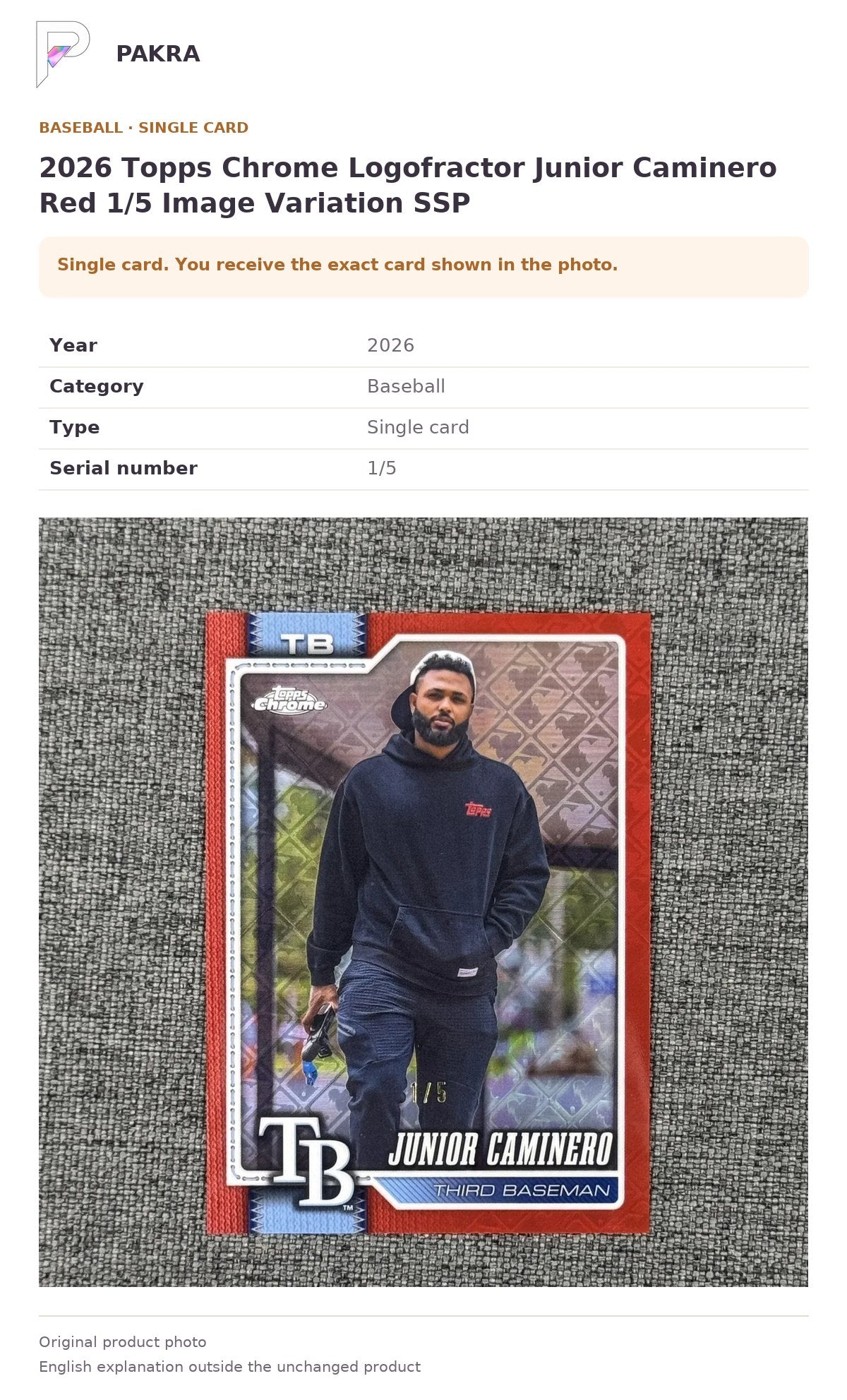 Item details and original photo for 2026 Topps Chrome Logofractor Junior Caminero Red 1/5 Image Variation SSP.