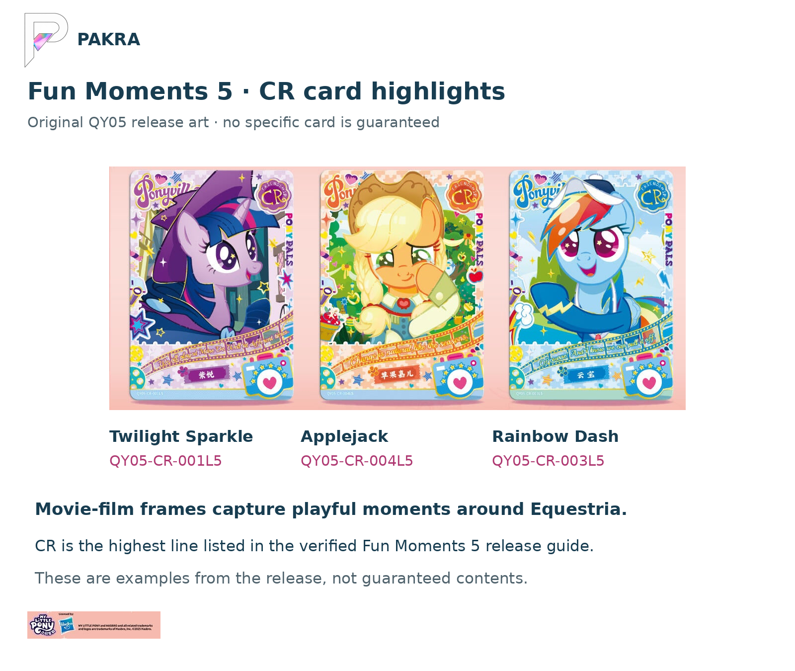 Fun Moments 5 original CR card examples: Twilight Sparkle QY05-CR-001L5, Applejack QY05-CR-004L5 and Rainbow Dash QY05-CR-003L5