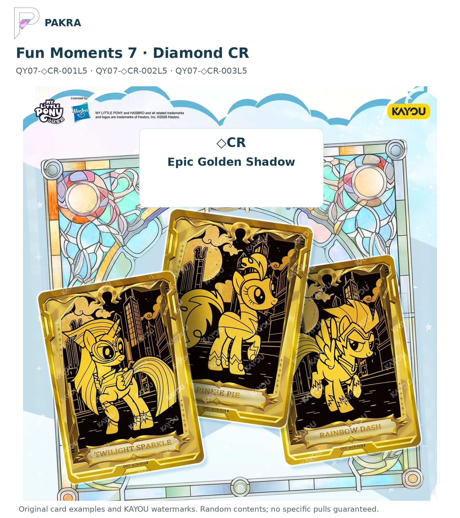 Original QY07 Diamond CR Epic Golden Shadow cards: Twilight Sparkle QY07-◇CR-001L5, Pinkie Pie 002L5 and Rainbow Dash 003L5