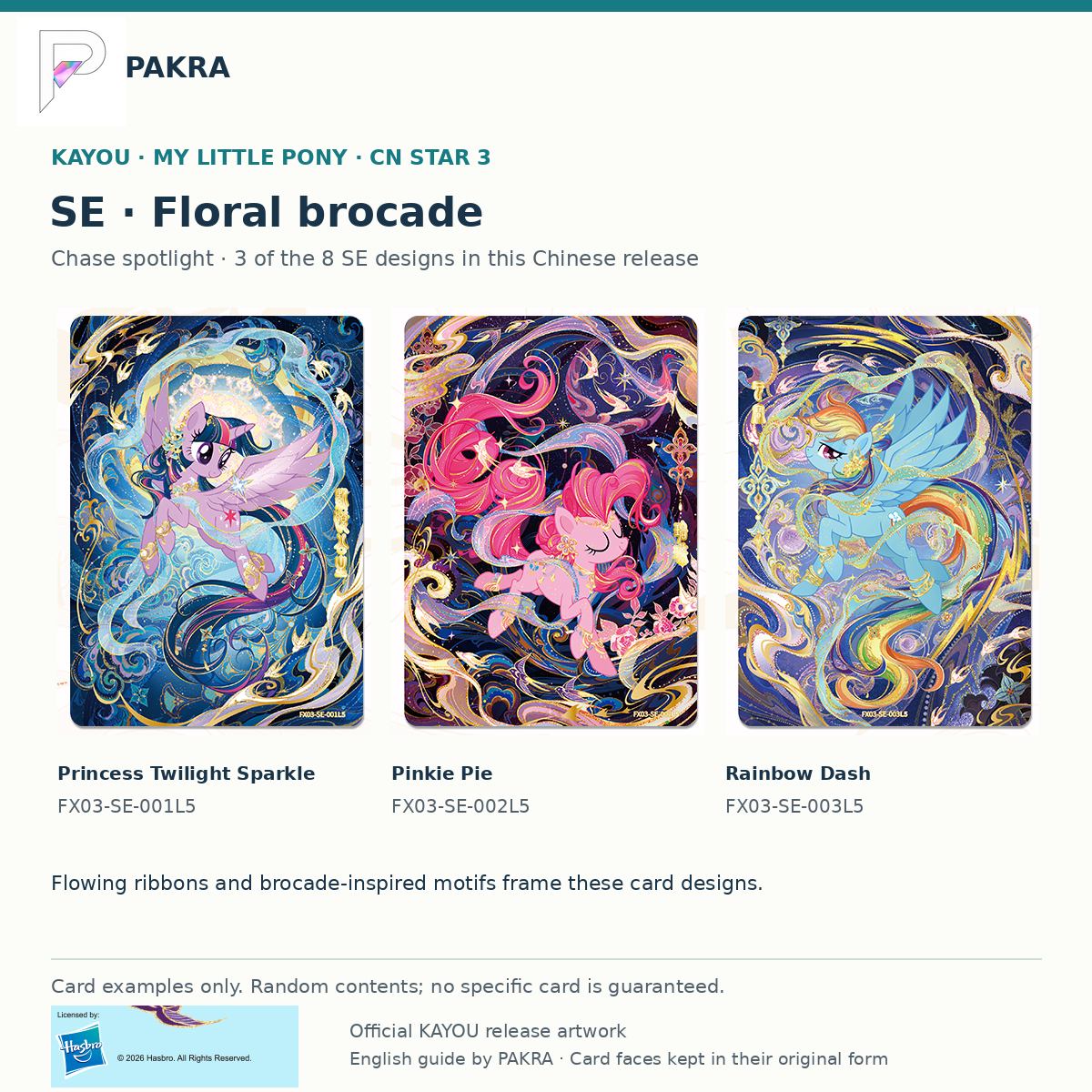 Chinese KAYOU MLP Star 3 SE Floral Brocade chase examples: Princess Twilight Sparkle FX03-SE-001L5, Pinkie Pie FX03-SE-002L5 and Rainbow Dash FX03-SE-003L5; random contents, not guaranteed.