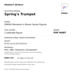 POP MART DIMOO Moments in Bloom - Spring's Trumpet — PAKRA product specification card with manufacturer series-reference height, materials and ages 15+, for one selected figure.