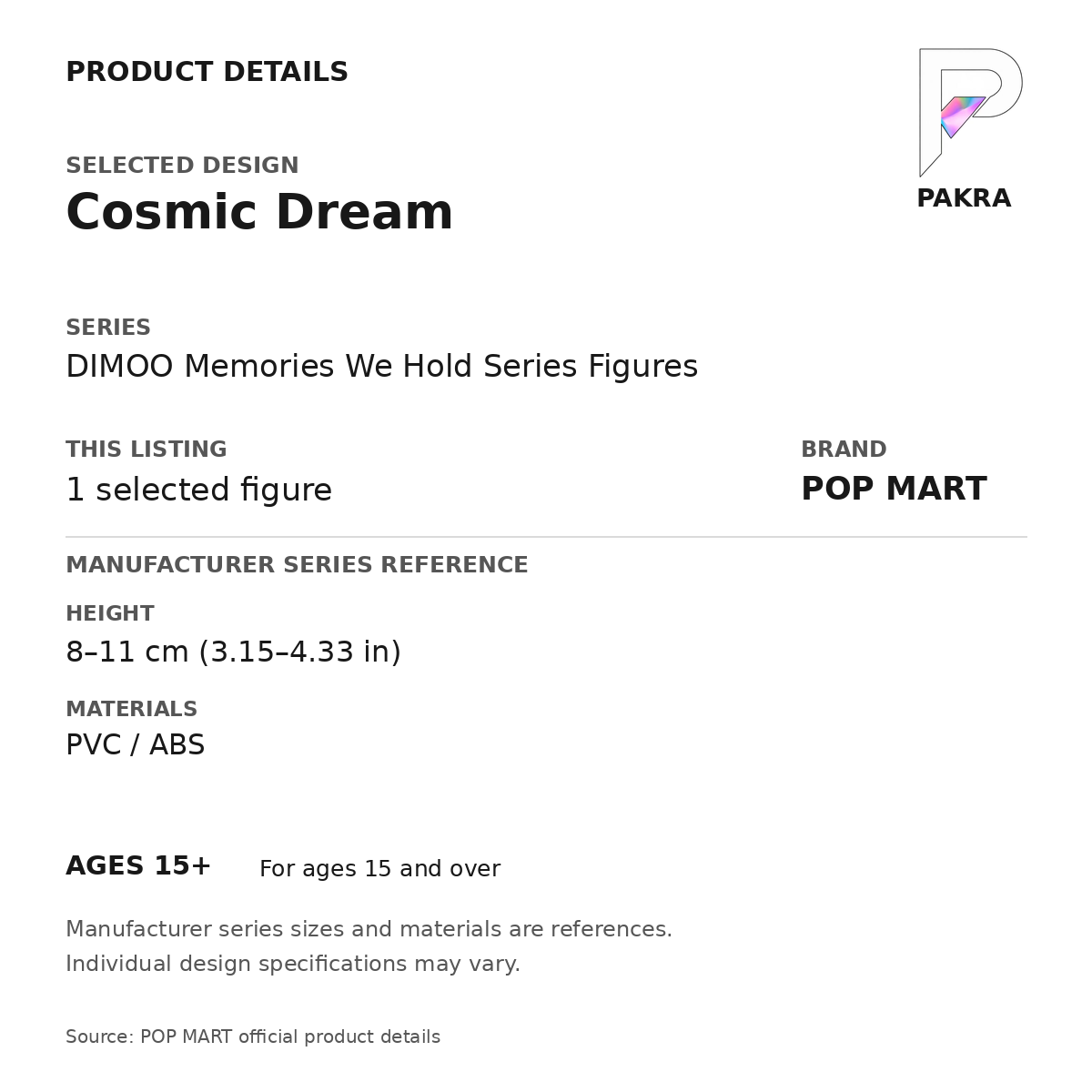 POP MART DIMOO Memories We Hold - Cosmic Dream — PAKRA product specification card with manufacturer series-reference height, materials and ages 15+, for one selected figure.