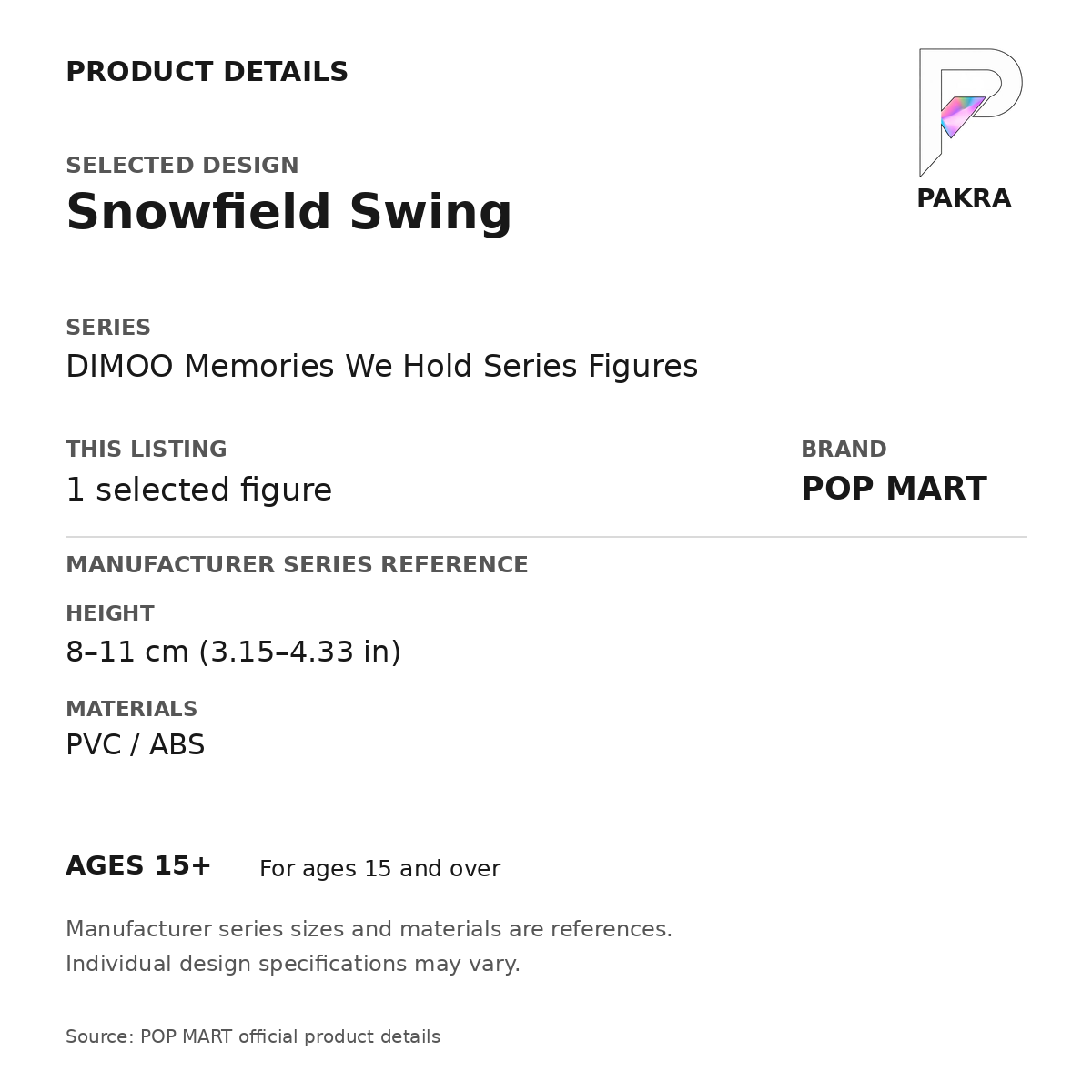 POP MART DIMOO Memories We Hold - Snowfield Swing — PAKRA product specification card with manufacturer series-reference height, materials and ages 15+, for one selected figure.