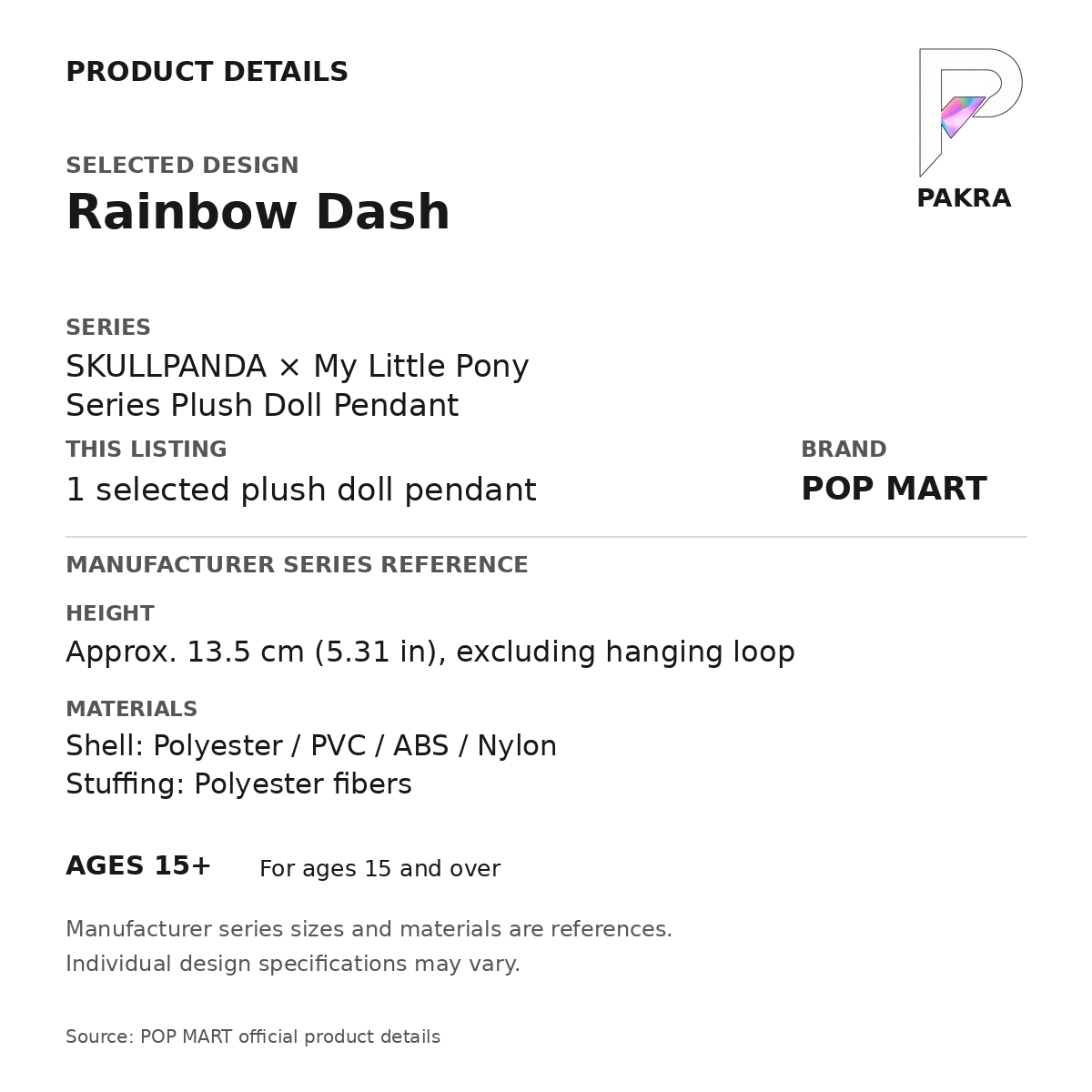 POP MART SKULLPANDA x My Little Pony - Rainbow Dash Plush Pendant — PAKRA product specification card with manufacturer series-reference height, materials and ages 15+, for one selected plush doll pendant.