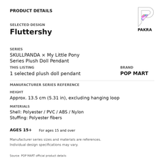 POP MART SKULLPANDA x My Little Pony - Fluttershy Plush Pendant — PAKRA product specification card with manufacturer series-reference height, materials and ages 15+, for one selected plush doll pendant.
