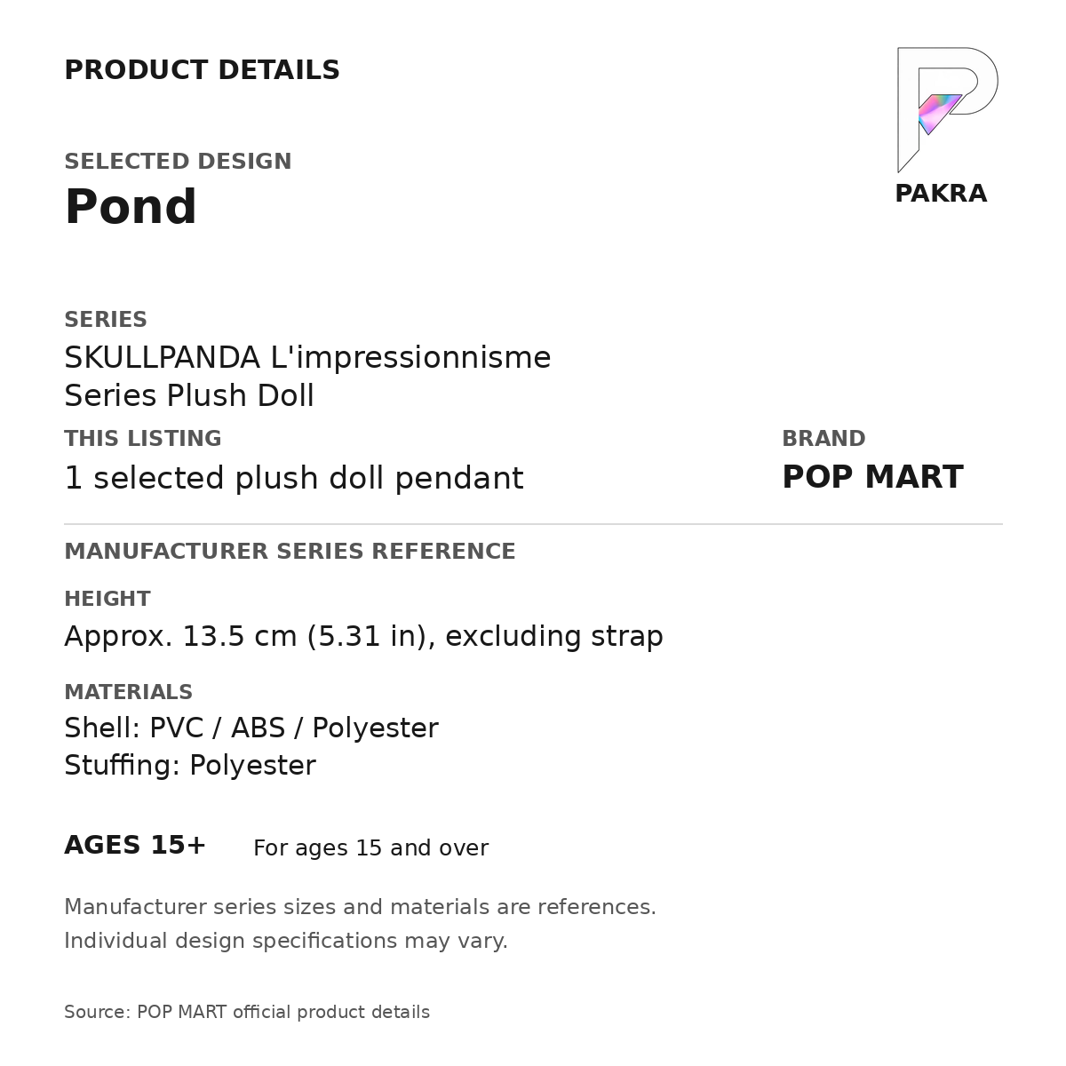 POP MART SKULLPANDA L'impressionnisme - Pond Plush Pendant — PAKRA specification card with manufacturer series-reference size and materials, for 1 selected plush doll pendant.