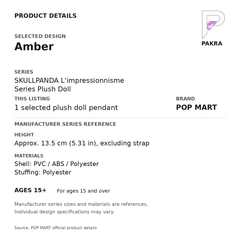 POP MART SKULLPANDA L'impressionnisme - Amber Plush Pendant — PAKRA specification card with manufacturer series-reference size and materials, for 1 selected plush doll pendant.