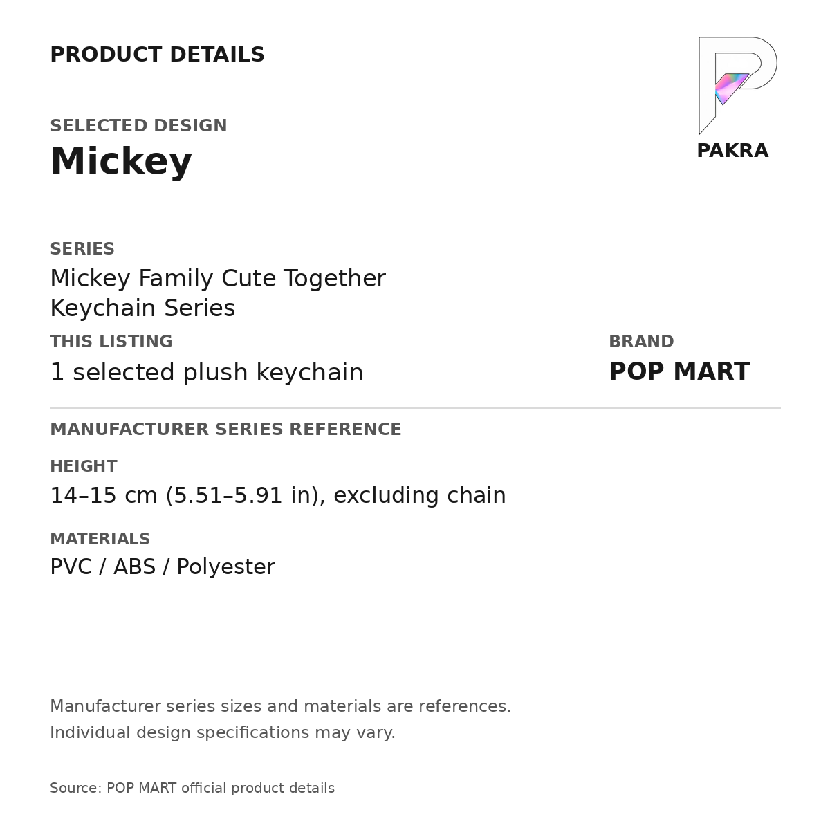 POP MART Mickey Family Cute Together - Mickey Plush Keychain — PAKRA specification card with manufacturer series-reference size and materials, for 1 selected plush keychain.