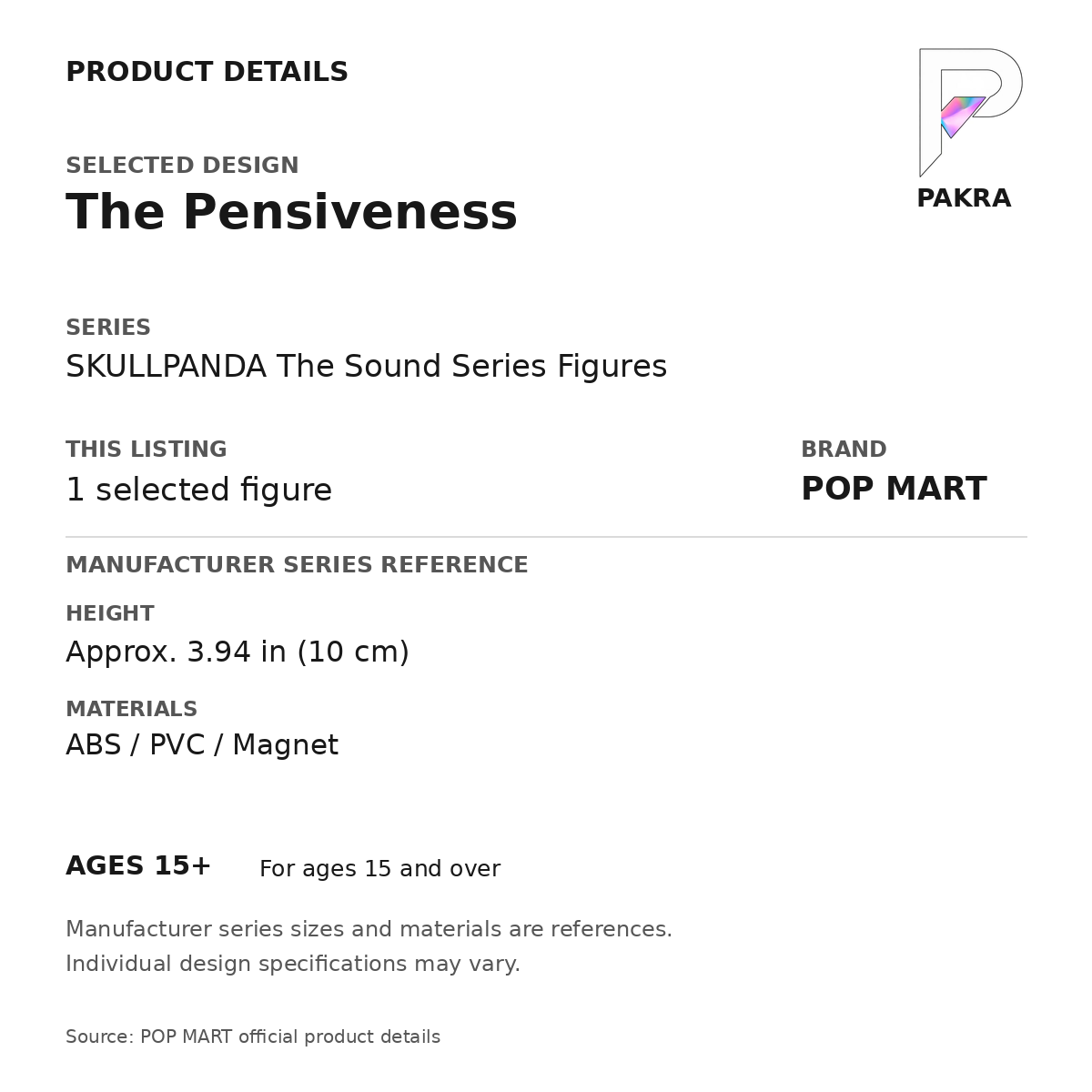 POP MART SKULLPANDA The Sound - The Pensiveness — PAKRA product specification card with manufacturer series-reference height, materials and ages 15+, for one selected figure.
