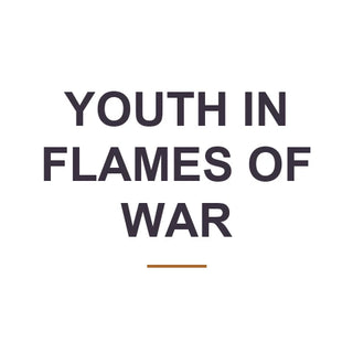 Youth in Flames of War