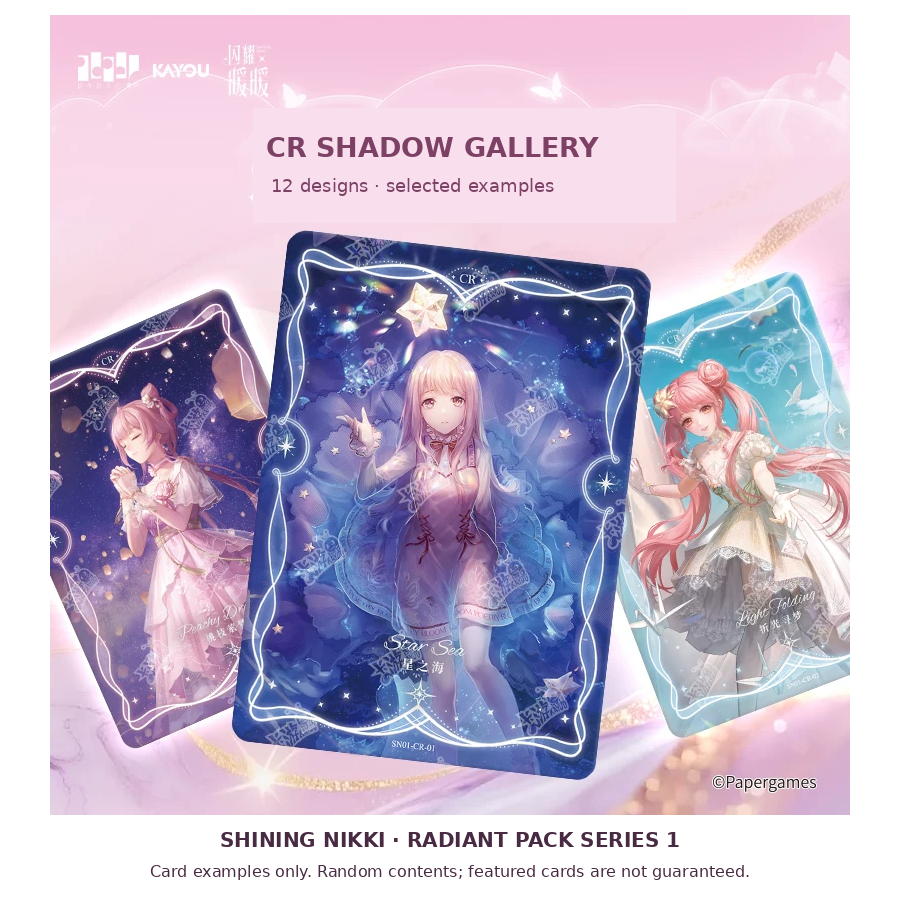 Shining Nikki Radiant Pack Series 1 CR cards, 12 designs; genuine Star Sea artwork and selected examples