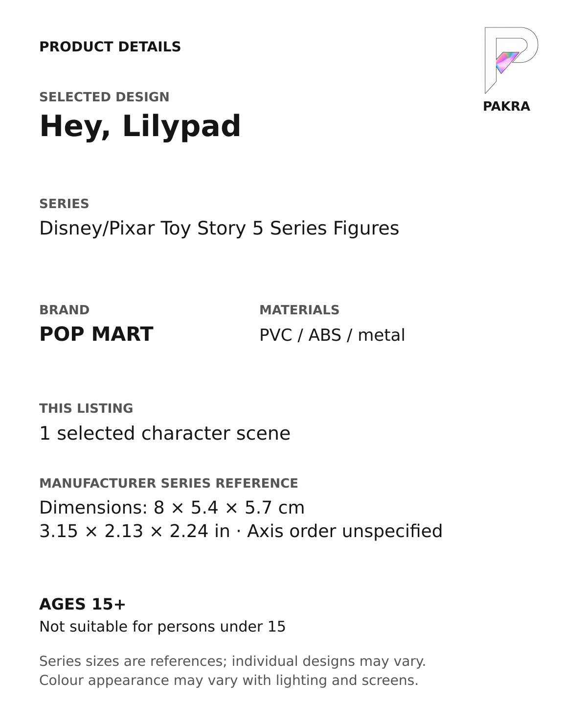 Hey, Lilypad product specifications for Disney/Pixar Toy Story 5 Series Figures; selected unit, materials and manufacturer series reference size on a white background with the PAKRA logo