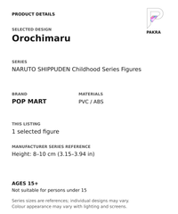 Orochimaru product specifications for NARUTO SHIPPUDEN Childhood Series Figures; selected unit, materials and manufacturer series reference size on a white background with the PAKRA logo