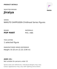 Jiraiya product specifications for NARUTO SHIPPUDEN Childhood Series Figures; selected unit, materials and manufacturer series reference size on a white background with the PAKRA logo