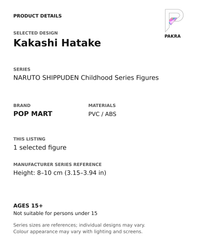 Kakashi Hatake product specifications for NARUTO SHIPPUDEN Childhood Series Figures; selected unit, materials and manufacturer series reference size on a white background with the PAKRA logo