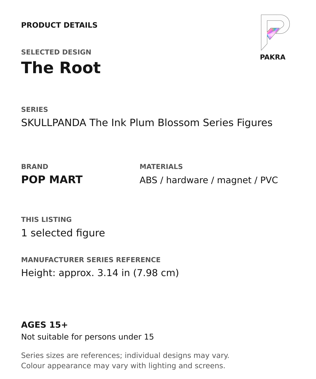 The Root product specifications for SKULLPANDA The Ink Plum Blossom Series Figures; selected unit, materials and manufacturer series reference size on a white background with the PAKRA logo