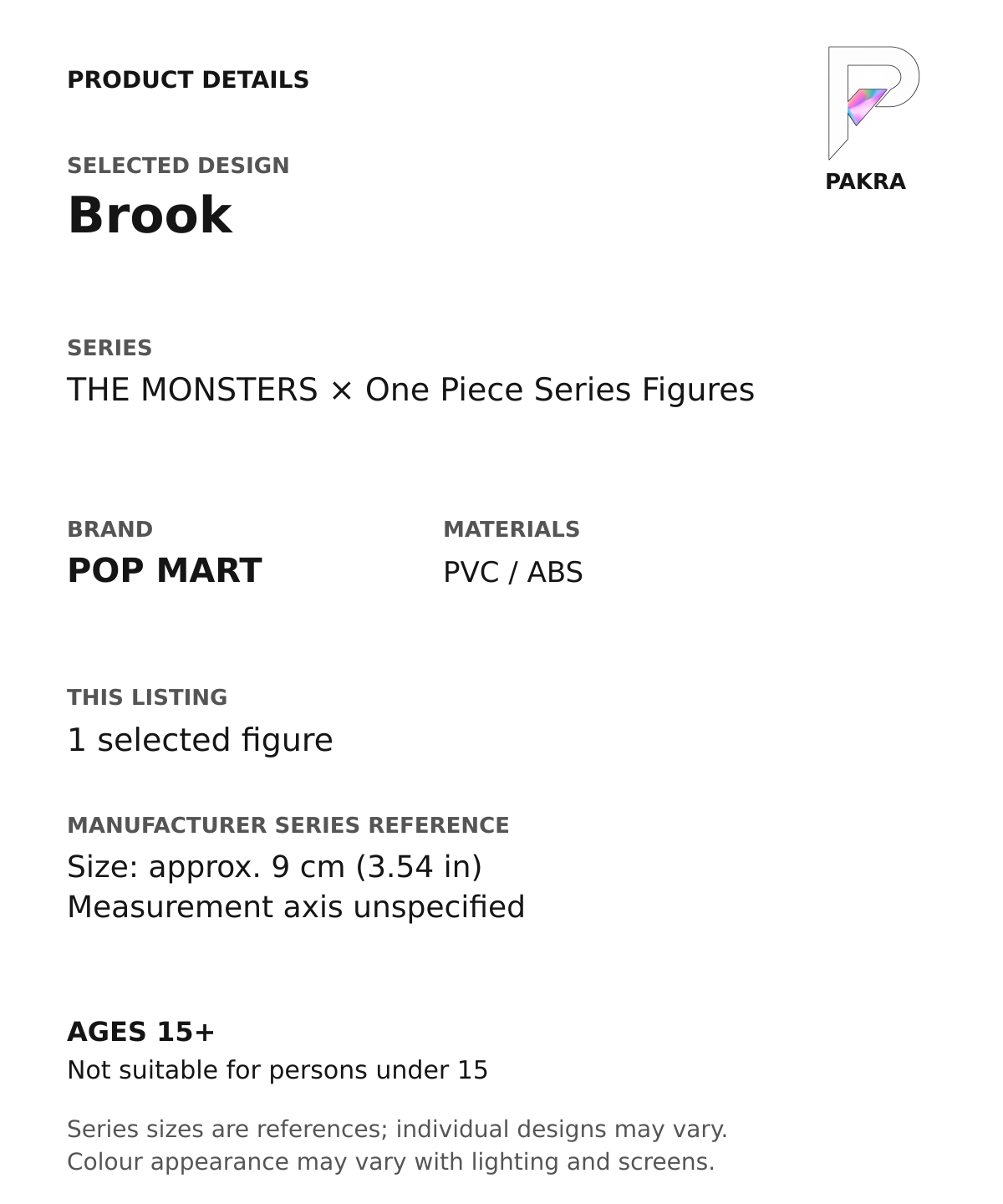 Brook product specifications for THE MONSTERS × One Piece Series Figures; selected unit, materials and manufacturer series reference size on a white background with the PAKRA logo