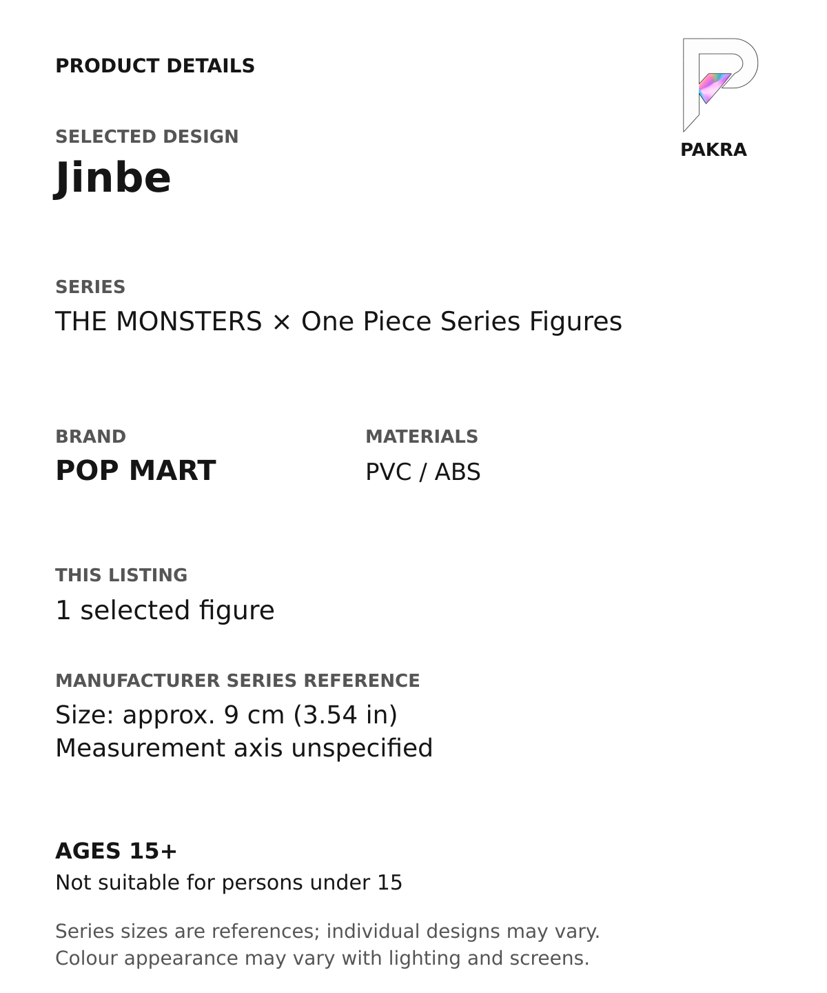 Jinbe product specifications for THE MONSTERS × One Piece Series Figures; selected unit, materials and manufacturer series reference size on a white background with the PAKRA logo