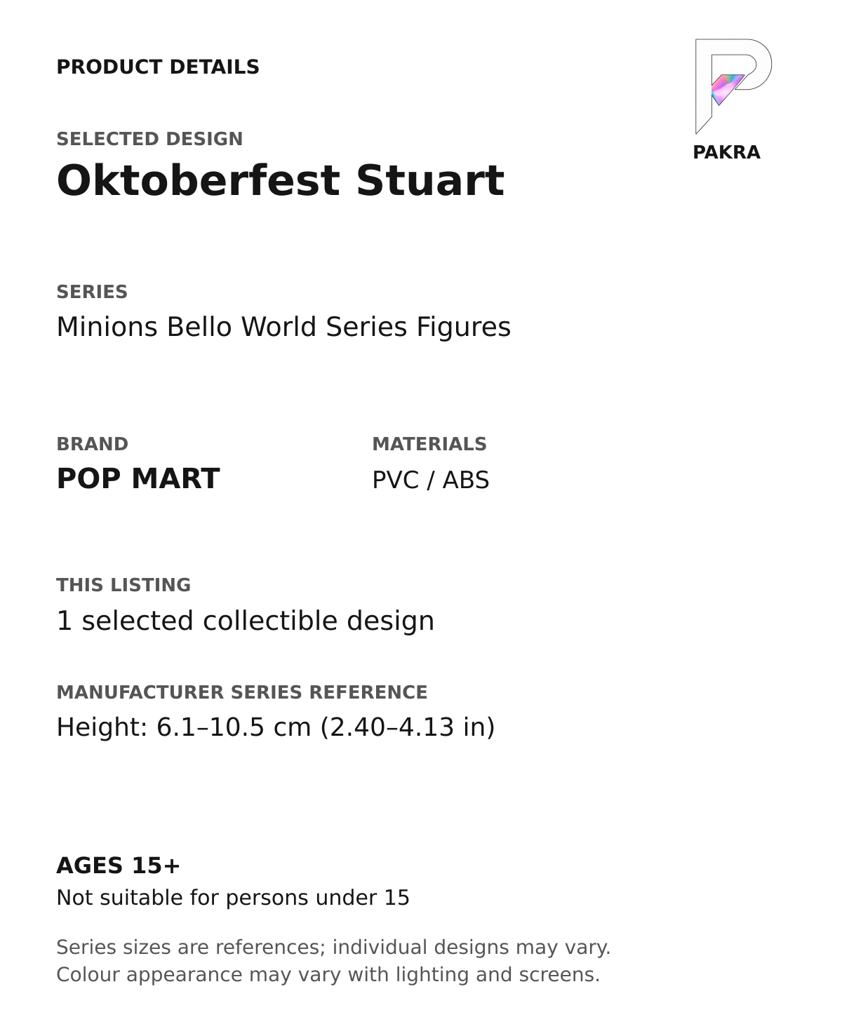 Oktoberfest Stuart product specifications for Minions Bello World Series Figures; selected unit, materials and manufacturer series reference size on a white background with the PAKRA logo