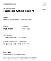 Parisian Artist Stuart product specifications for Minions Bello World Series Figures; selected unit, materials and manufacturer series reference size on a white background with the PAKRA logo