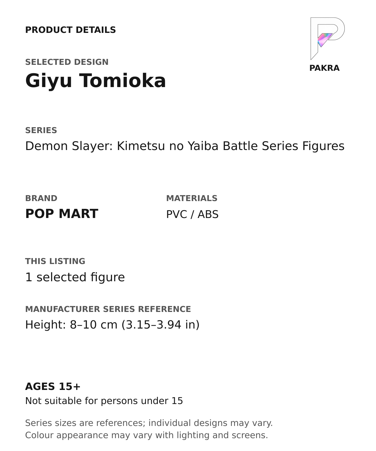 Giyu Tomioka product specifications for Demon Slayer: Kimetsu no Yaiba Battle Series Figures; selected unit, materials and manufacturer series reference size on a white background with the PAKRA logo