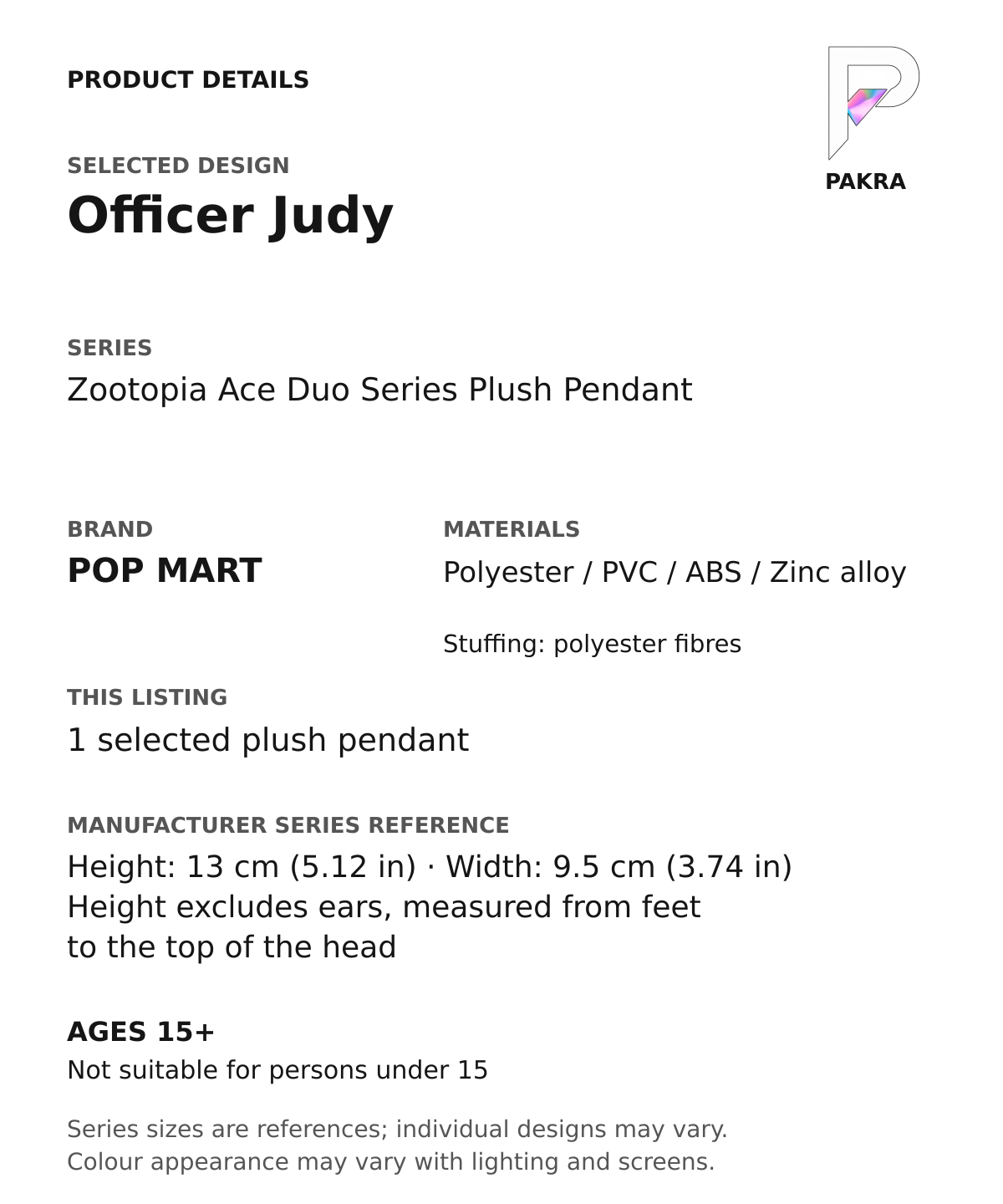 Officer Judy product specifications for Zootopia Ace Duo Series Plush Pendant; selected unit, materials and manufacturer series reference size on a white background with the PAKRA logo