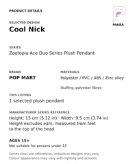 Cool Nick product specifications for Zootopia Ace Duo Series Plush Pendant; selected unit, materials and manufacturer series reference size on a white background with the PAKRA logo