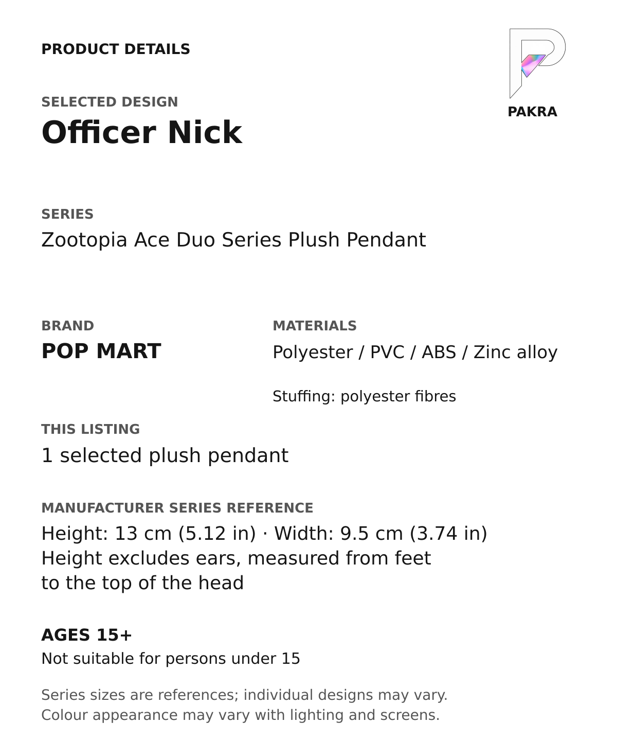 Officer Nick product specifications for Zootopia Ace Duo Series Plush Pendant; selected unit, materials and manufacturer series reference size on a white background with the PAKRA logo