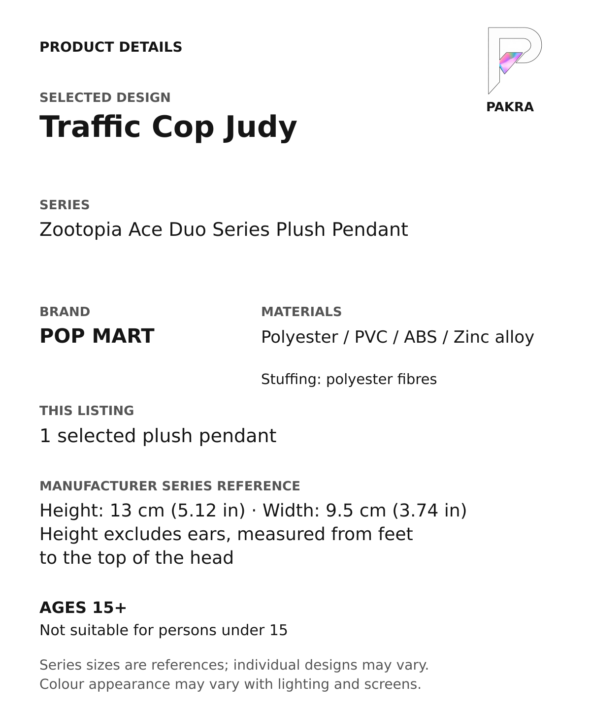 Traffic Cop Judy product specifications for Zootopia Ace Duo Series Plush Pendant; selected unit, materials and manufacturer series reference size on a white background with the PAKRA logo