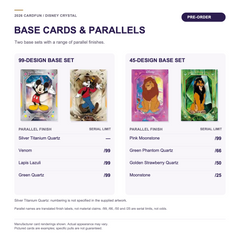 Disney CRYSTAL base-card groups with 99 and 45 designs, translated parallel finish labels and serial-numbered limits.