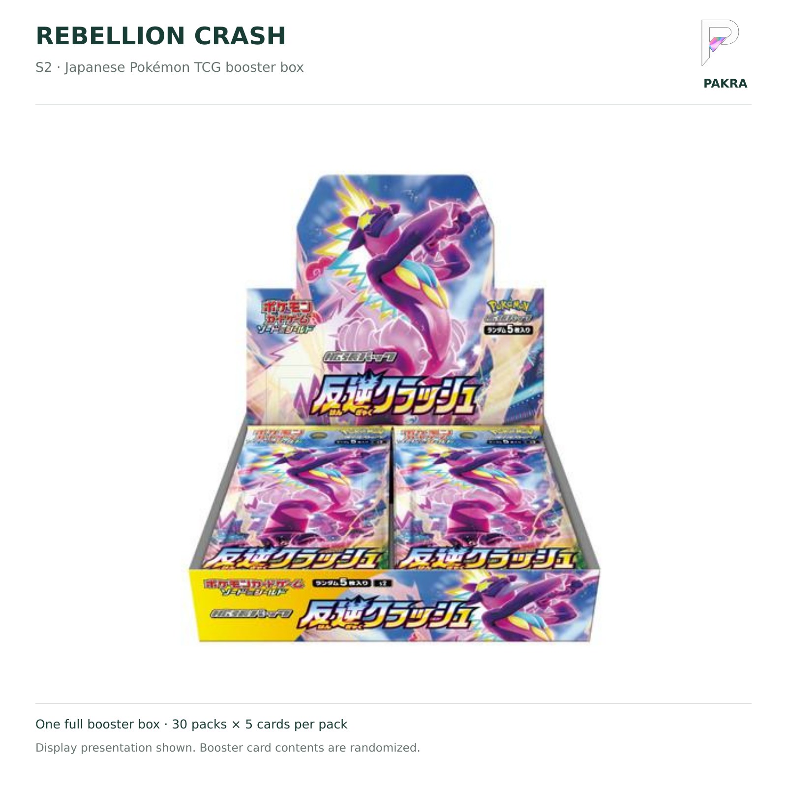 Rebellion Crash S2 Japanese booster box on white with PAKRA logo; 30 packs, five cards each