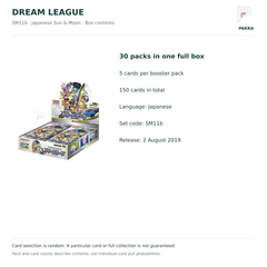 Dream League SM11b Japanese booster box contents: 30 packs of 5 cards