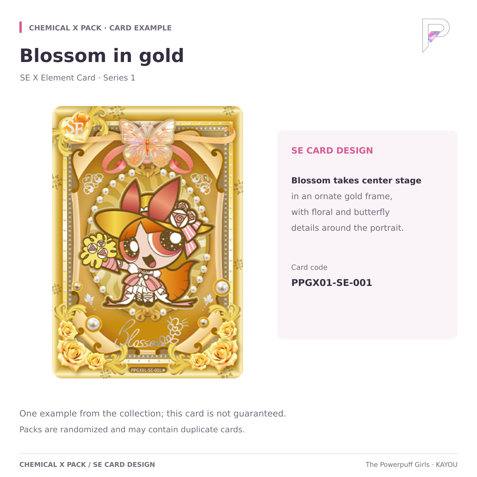 Chemical X Pack Series 1 SE X Element Card example: Blossom, card PPGX01-SE-001; an example design, not a guaranteed pull