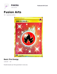 PAKRA Japanese Fusion Arts Basic Fire Energy 129/100 UR card example; possible booster pull, not guaranteed